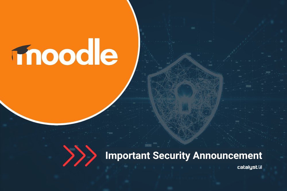 Important Security Announcement for Moodle and Totara Users.